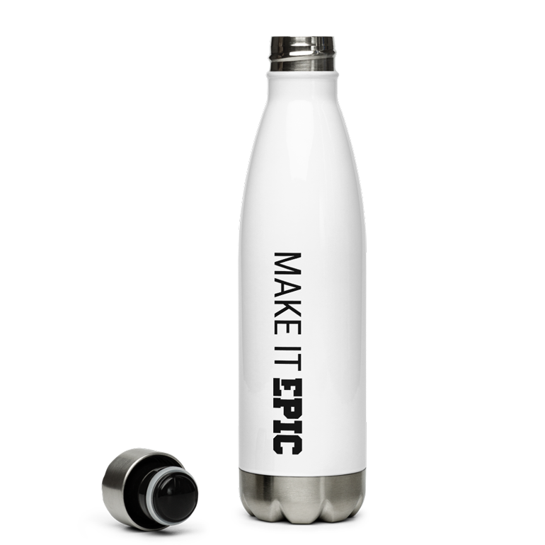 Make it Epic 17oz Stainless Steel Water Bottle